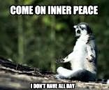 come on inner peace come on inner peace